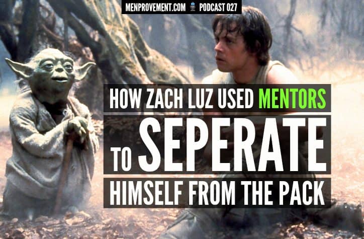 how zach luzinsky used mentors to separate himself from the pack