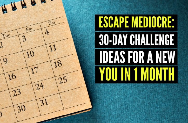 30-Day Challenge Ideas for a New You in 1 Month