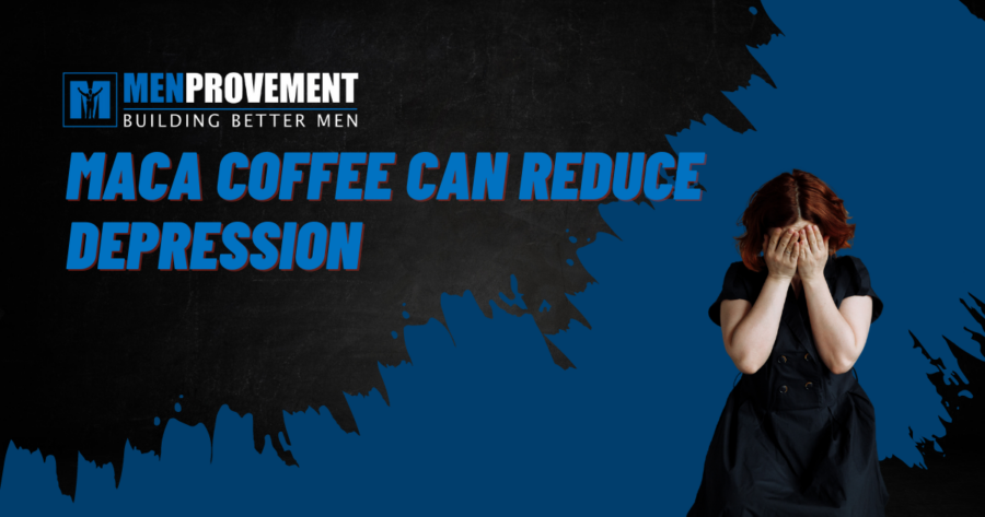 Maca Coffee Can Reduce Depression