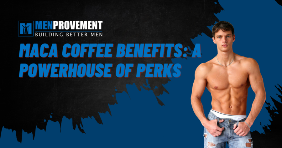 maca coffee benefits for men