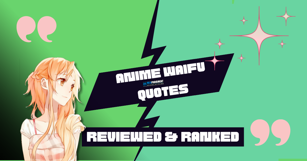 Anime Waifu Quotes